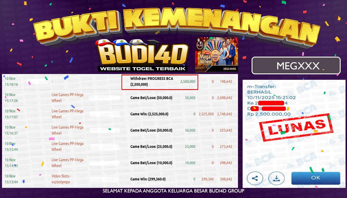 BUDI4D JACKPOT USER ID : MEG*** LIVE CASINO PRAGMATIC LIVE CASINO ( Mega Wheel ) Rp.2.500.000,- LUNAS